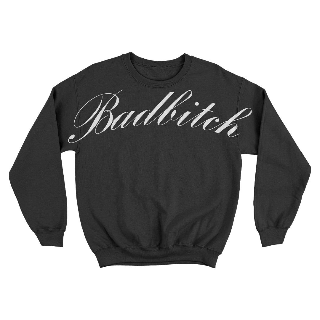 "Badbitch" Crewneck (Glow in the dark)